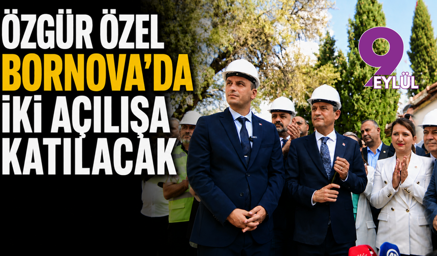 Özgür Özel Bornova’da iki açılış yapacak: Cami ve kent bostanı hizmete giriyor