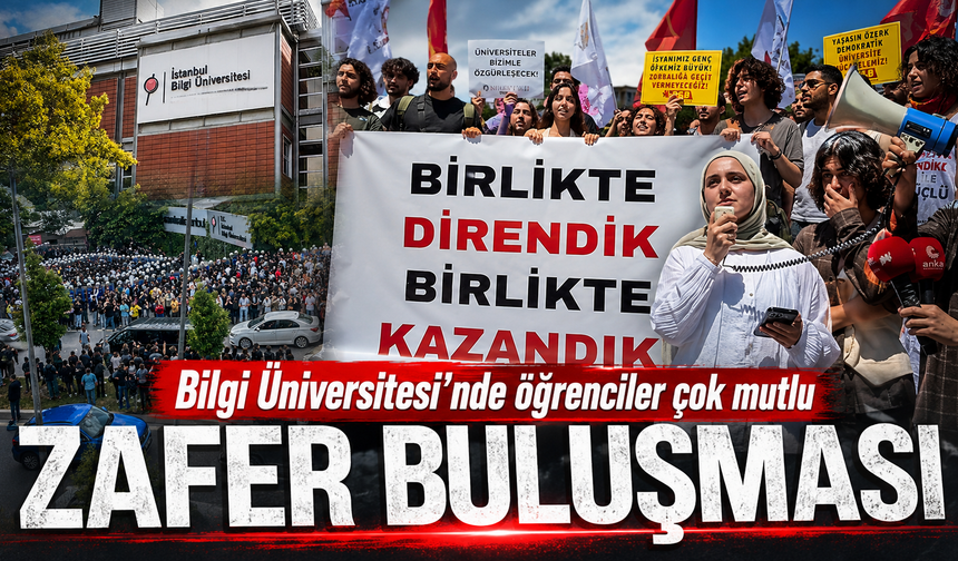 Bilgi Üniversitesi'nde öğrenciler zaferi kutladı