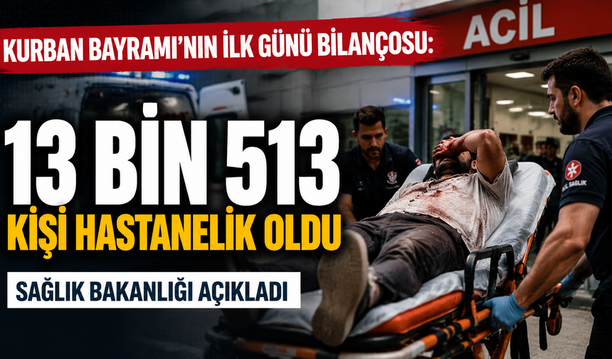 Kurban kesimi sırasında 13 bin 513 kişi hastanelik oldu