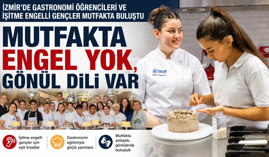 Mutfakta engel yok, gönül dili var