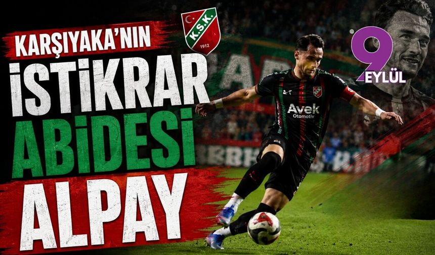 Karşıyaka’nın istikrar abidesi Alpay Eroğlu