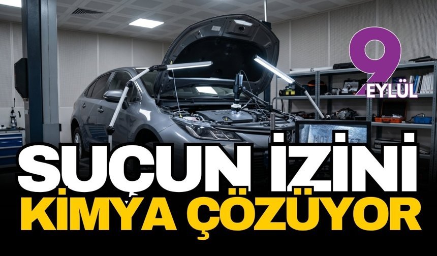 Suçun izini kimya çözüyor