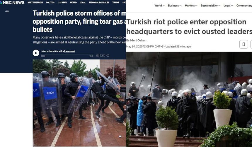 CHP’ye polis müdahalesi dünya basınında: 'Muhalefete baskının yeni aşaması'