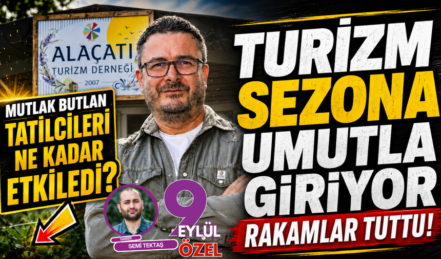 Turizm sezona umutla giriyor, rakamlar tuttu! Mutlak butlan tatilcileri ne kadar etkiledi?
