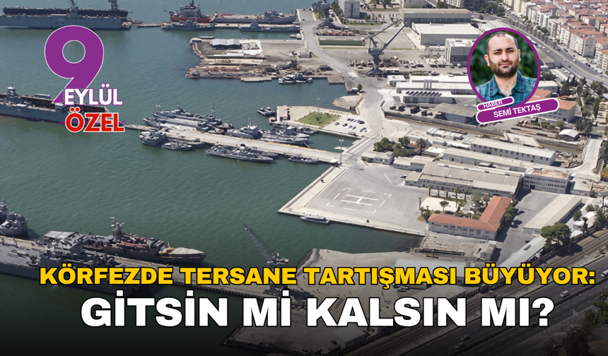 Körfezde tersane tartışması büyüyor: Gitsin mi kalsın mı?