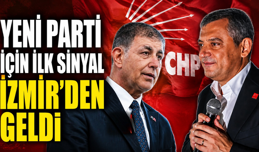 Yeni parti için ilk sinyal İzmir'den geldi