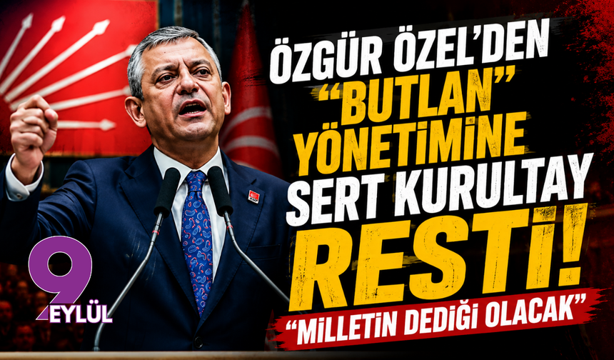 Özgür Özel’den "butlan" yönetimine sert kurultay resti: "Milletin dediği olacak"