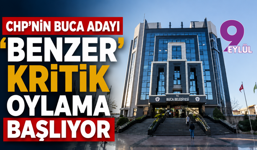 CHP'nin Buca adayı 'Benzer': Kritik oylama başlıyor
