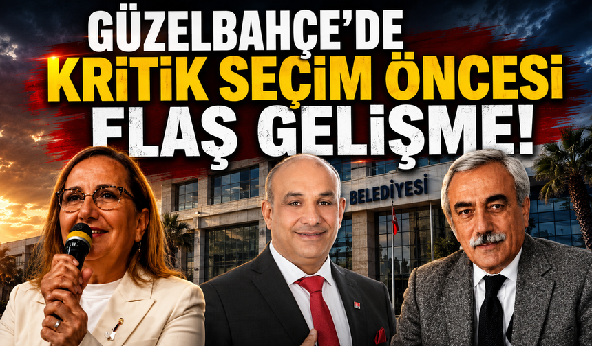 Güç’ün toplantısından sonuç çıkmadı: Güzelbahçe’de 3 adaylı seçim bekleniyor!