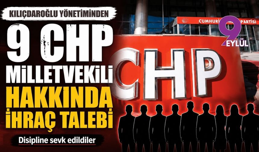 CHP'li vekillere ihraç talebi!