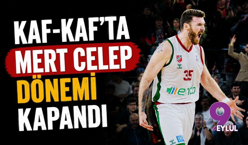 Karşıyaka’da Mert Celep dönemi kapandı
