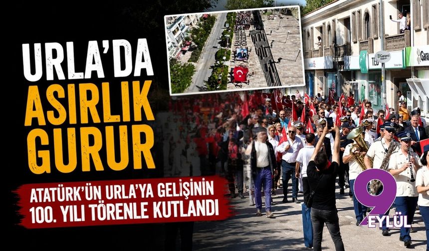 Urla'da asırlık gurur