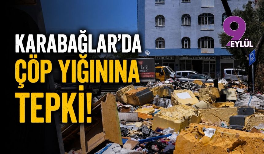 Karabağlar'da çöp yığınına tepki!