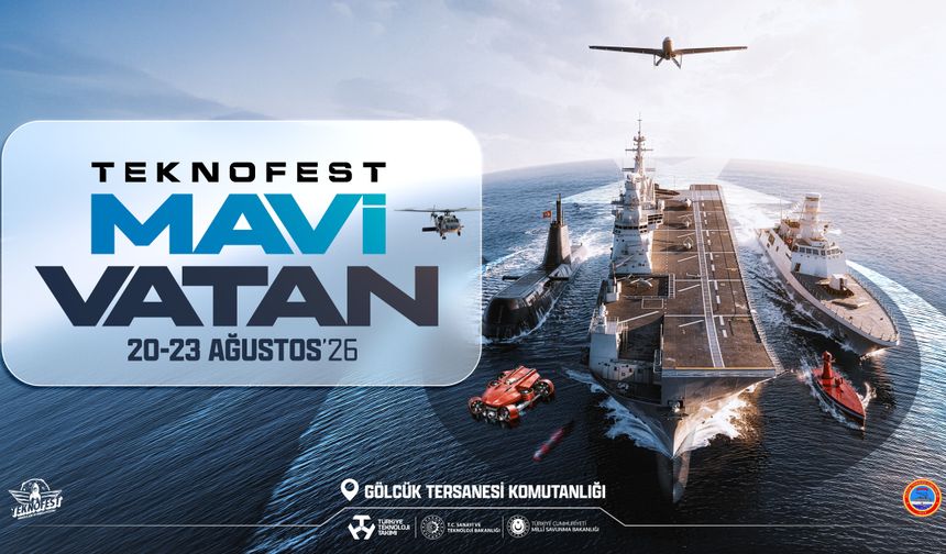 TEKNOFEST Mavi Vatan 2026 Gölcük Tersanesi'nde Kapılarını Açıyor