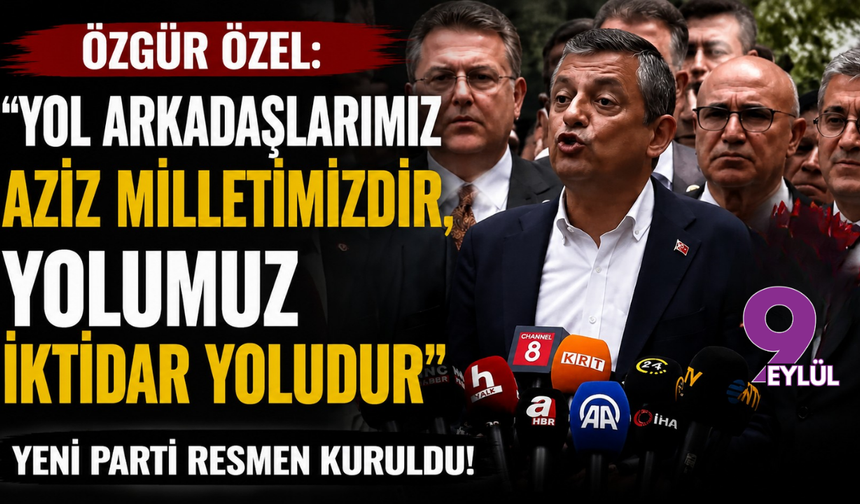 Özgür Özel: Yol arkadaşlarımız aziz milletimizdir, yolumuz iktidar yoludur