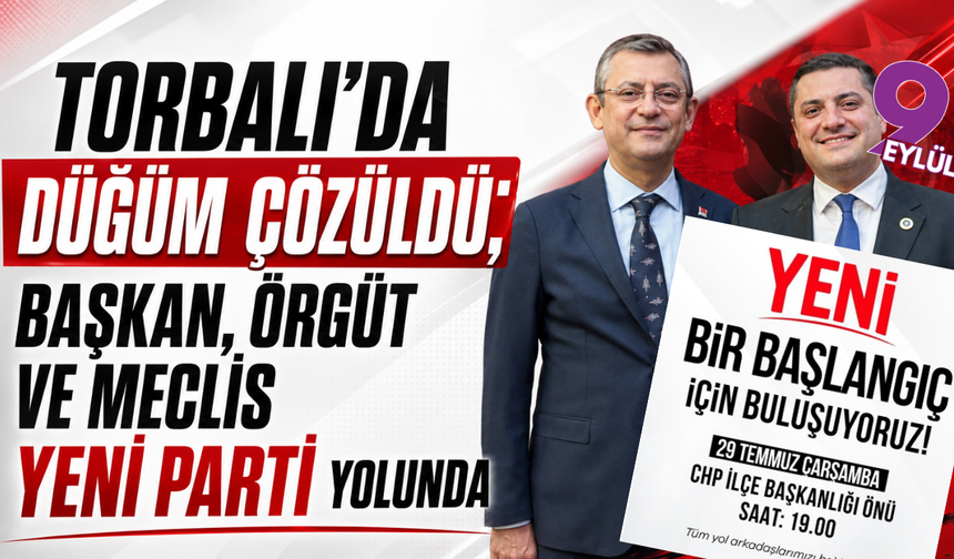 Torbalı’da CHP’ye ağır darbe: Başkan Demir YENİ Parti’ye geçiyor