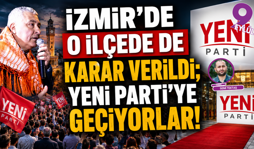 Kemalpaşa’da CHP grubunda kritik karar: 16 meclis üyesi YENİ Parti’ye geçiyor