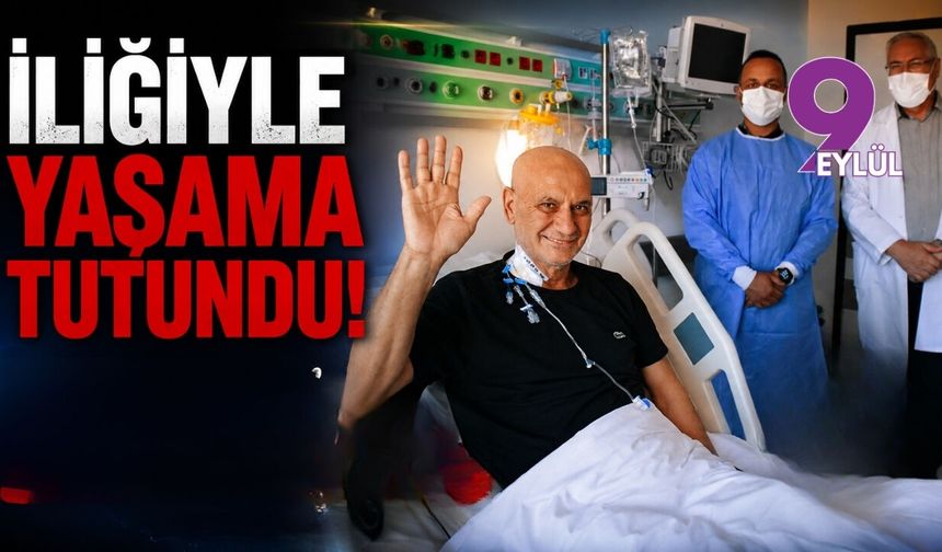 İliğiyle yaşama tutundu
