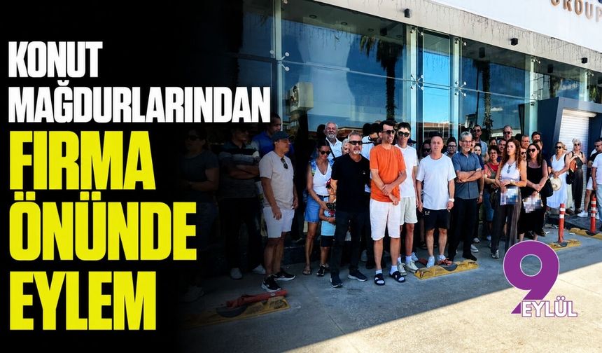 Konut mağdurlarından firma önünde eylem