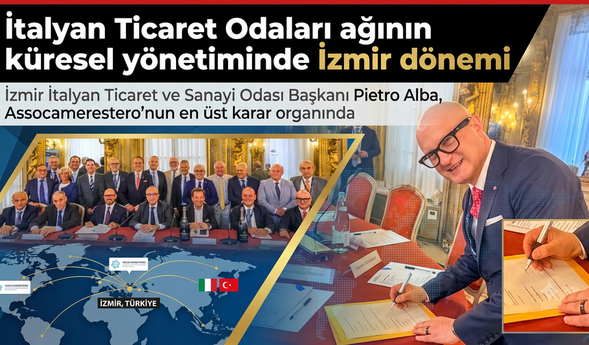 İtalyan Ticaret Odaları ağının küresel yönetiminde İzmir dönemi