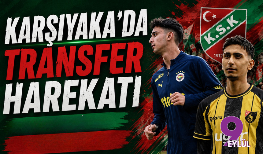 Karşıyaka'da Transfer Harekatı
