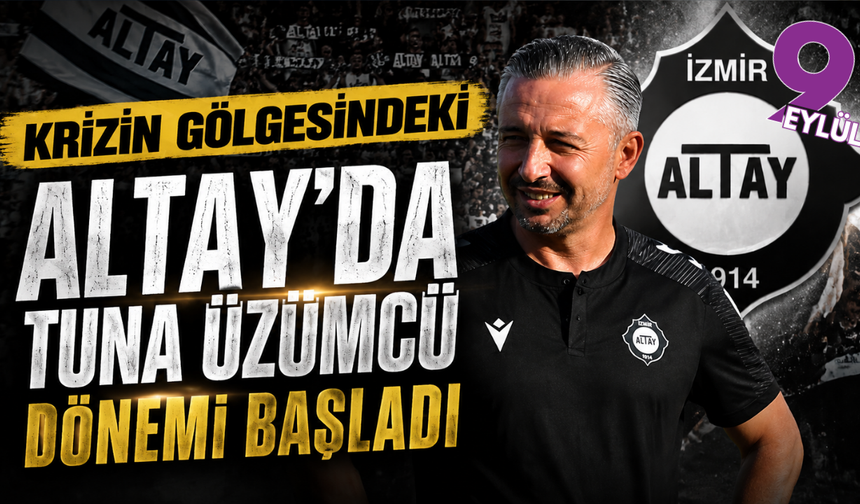 Altay’da Tuna Üzümcü dönemi başladı