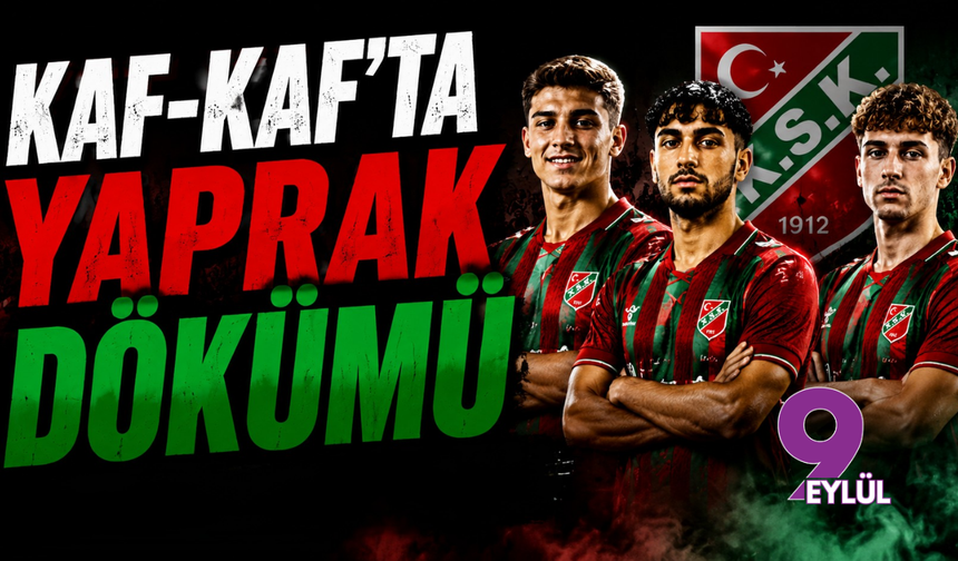 Kaf-Kaf'ta Yaprak Dökümü