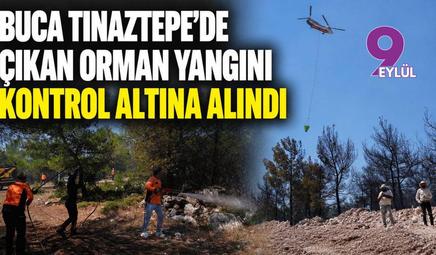 Buca Yangını Kontrol Altına Alındı