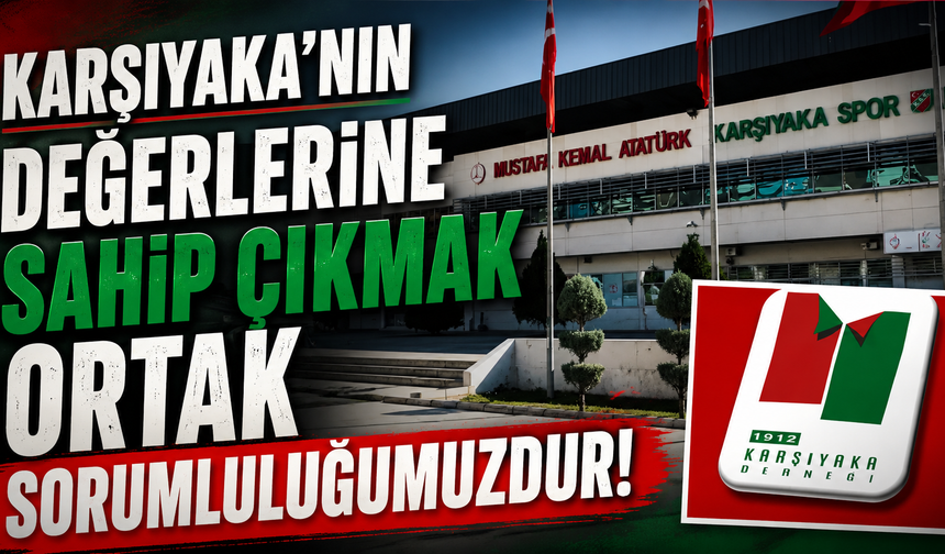 1912 Karşıyaka Derneği'nden Tahliye Kararına Tepki