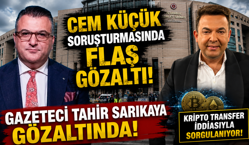 Gazeteci Tahir Sarıkaya gözaltına alındı