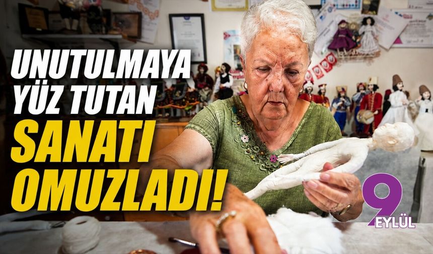 Unutulmaya yüz tutan sanatı omuzladı!