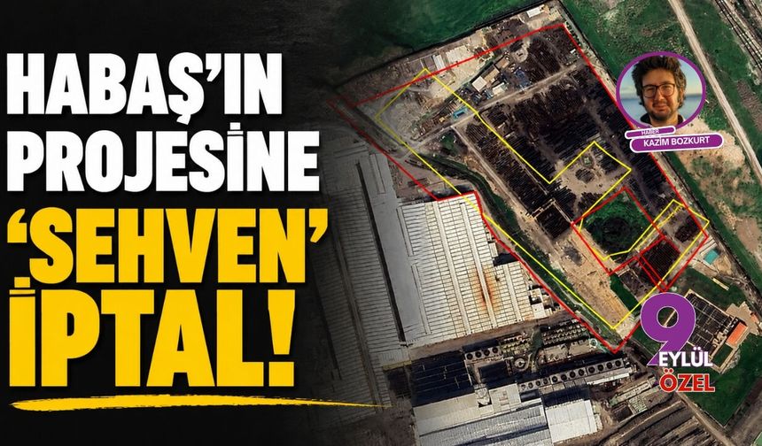 HABAŞ'ın projesine 'sehven' iptal!