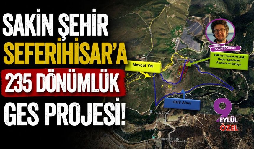 Sakin şehir Seferihisar'a 235 dönümlük GES projesi!