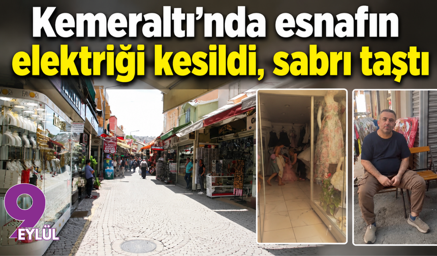 Kemeraltı’nda elektrik isyanı: Mazeret değil, kalıcı çözüm istiyoruz