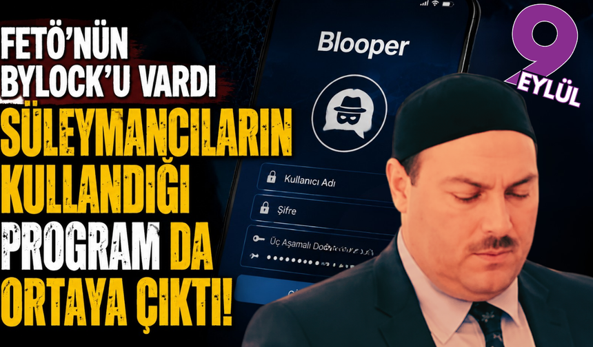 Süleymancılar soruşturmasında “gizli yazılım” iddiası: Bakan Çiftçi’den ByLock benzetmesi