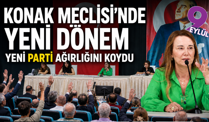 Konak Meclisi’nde komisyonlar yeniden belirlendi