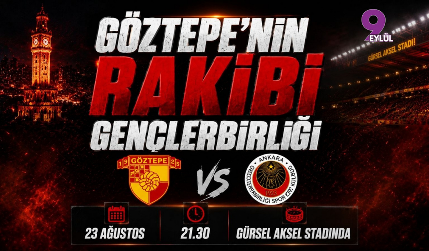 Göztepe’nin Rakibi Gençlerbirliği