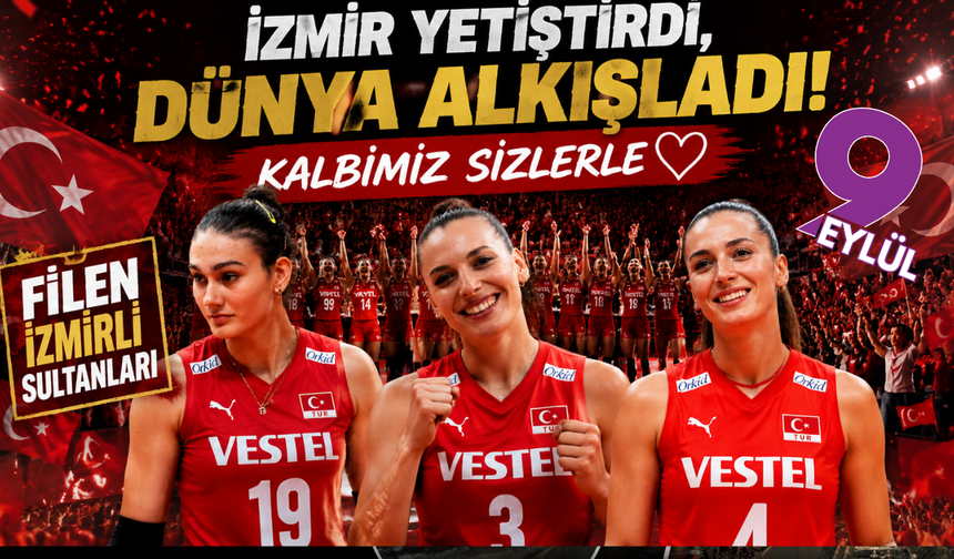 İzmir’in yıldızları Filenin Sultanları’nın şampiyonluk yolunda