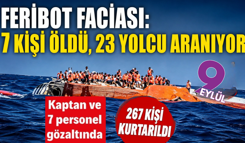 Girne açıklarında feribot faciası: 7 kişi öldü, 23 yolcu aranıyor