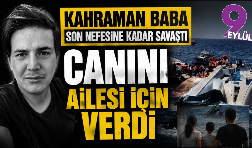 Eşi ve çocuğunu kurtardı, kendisi dönemedi