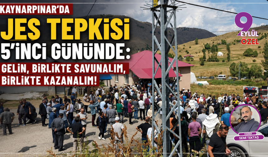 Kaynarpınar’da JES tepkisi 5’inci gününde: Gelin, birlikte savunalım, birlikte kazanalım!