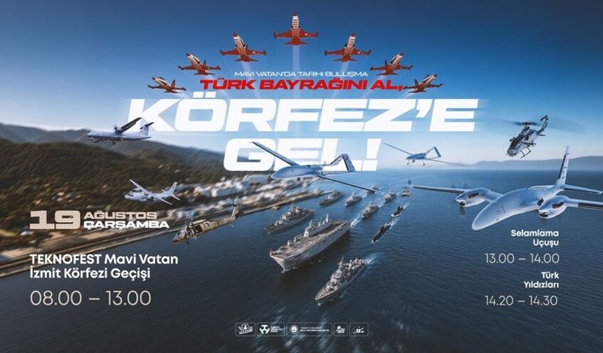 TEKNOFEST Mavi Vatan İzmit Körfezi'nde Sahne Alıyor