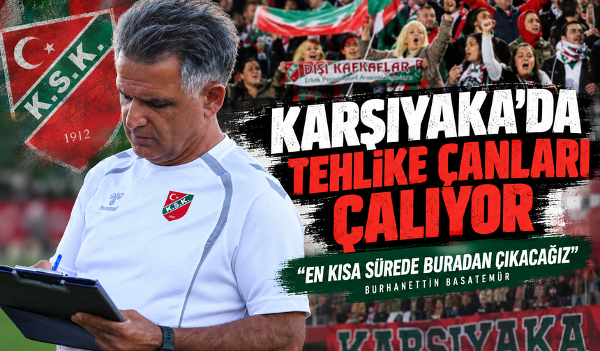 Karşıyaka'da tehlike çanları çalıyor