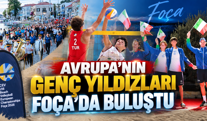 Avrupa’nın genç yıldızları Foça’da buluştu