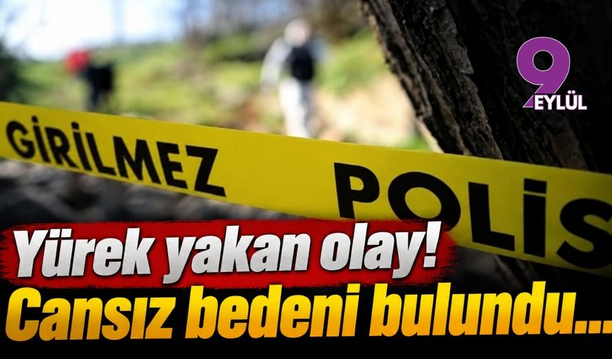 Manisa'da yürek yakan olay! Su kuyusunda cansız bedeni bulundu...