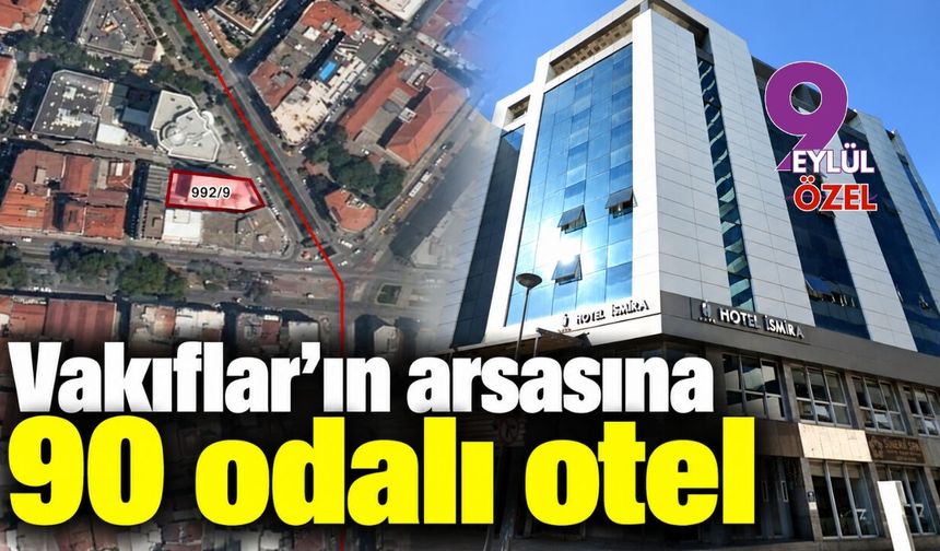 Vakıflar'ın arsasına 90 odalı otel