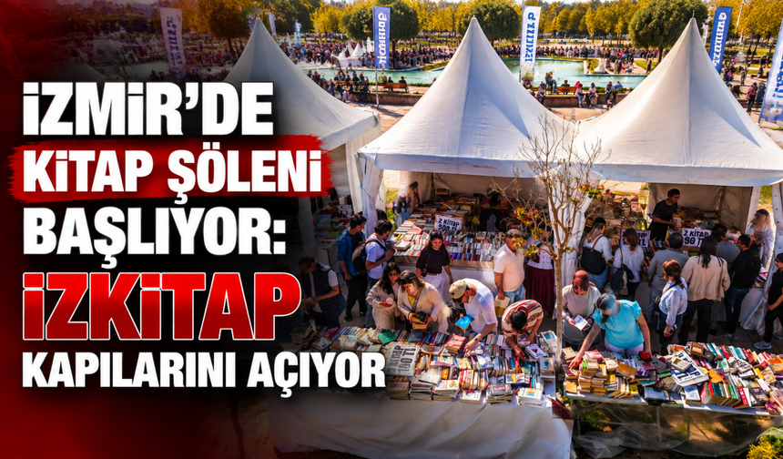 İzmir’de kitap şöleni başlıyor: İZKİTAP kapılarını açıyor