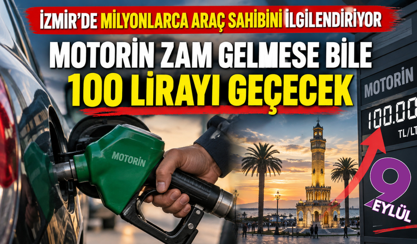İzmir'de milyonlarca araç sahibini ilgilendiriyor; Motorin zam gelmese bile 100 lirayı geçecek