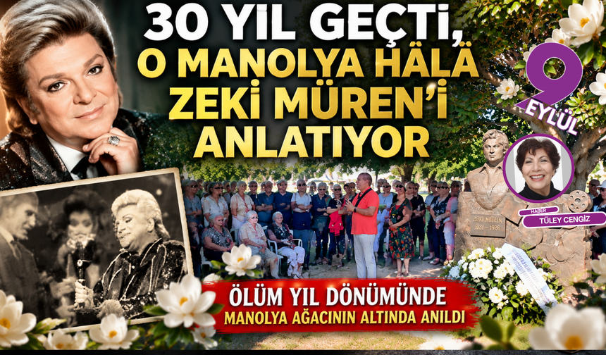 Zeki Müren, ilham aldığı manolya ağacının altında anıldı