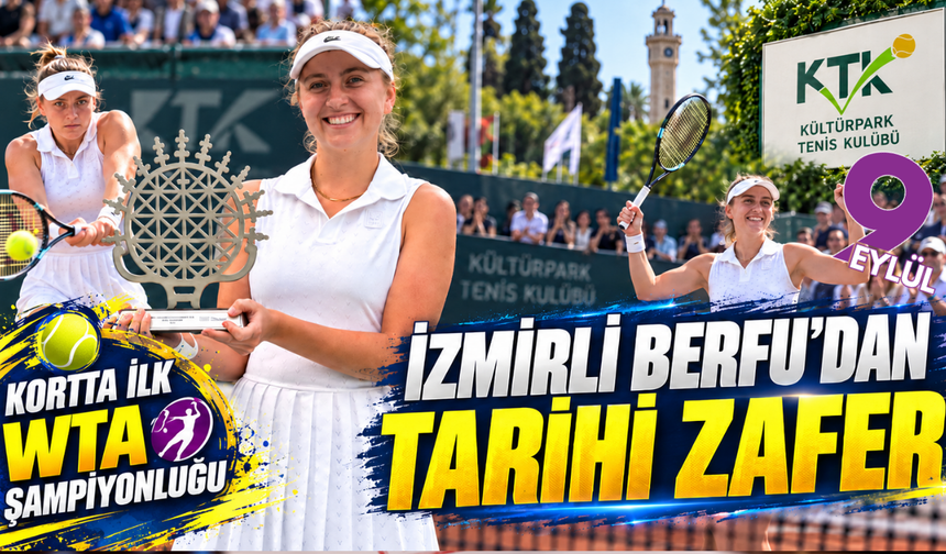 İzmirli Berfu Cengiz’den tarihi başarı! Kortta WTA şampiyonluğu